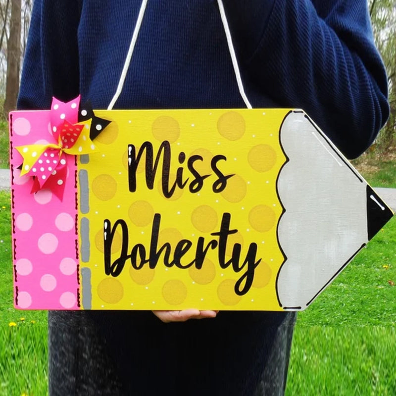 Personalized TEACHER PENCIL SIGN Name Plaque School Class Classroom