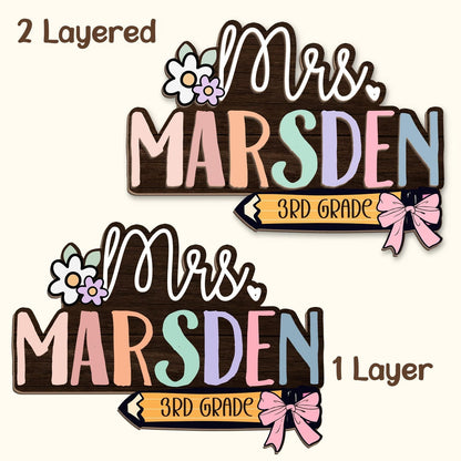 Custom Teacher Name Sign, Custom Teacher Door Sign, Teacher Appreciation Gift