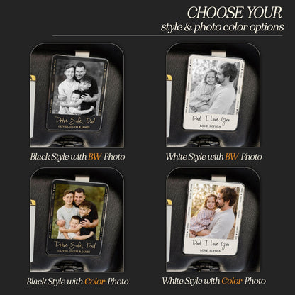 Fathers Day Gift For Dad Photo Car Visor Clip, Drive Safe Daddy, Drive Safe Sun Visor Clip
