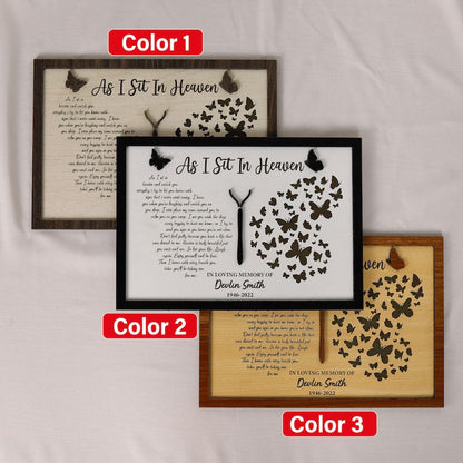 As I Sit in Heaven Wooden Memorial Wood Plaque, Mom Butterfly Memorial Gift