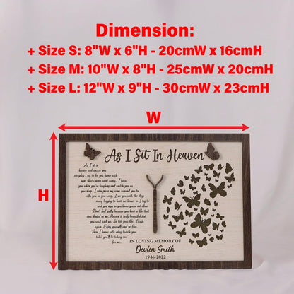 As I Sit in Heaven Wooden Memorial Wood Plaque, Mom Butterfly Memorial Gift
