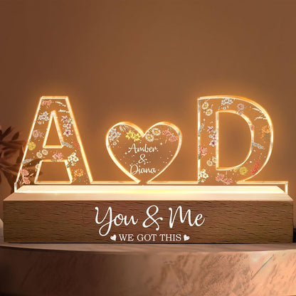 Personalized Couple Name Led Night Light, You And Me We Got This