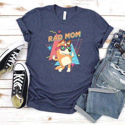 Rad Mom T-shirts, Perfect Gifts for Father's Day