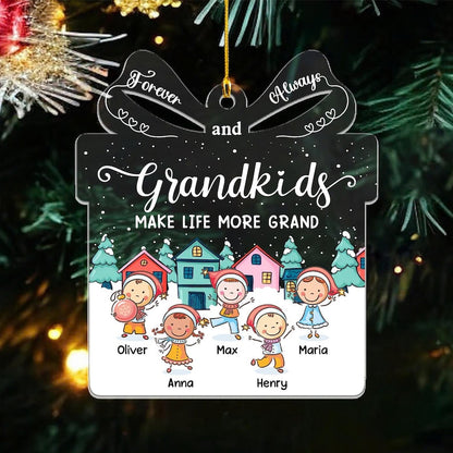 Personalized Grandkids Make Life More Grand Acrylic Ornament