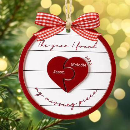 The Year I Found My Missing Piece, Custom Couple Christmas 2025 Ornament
