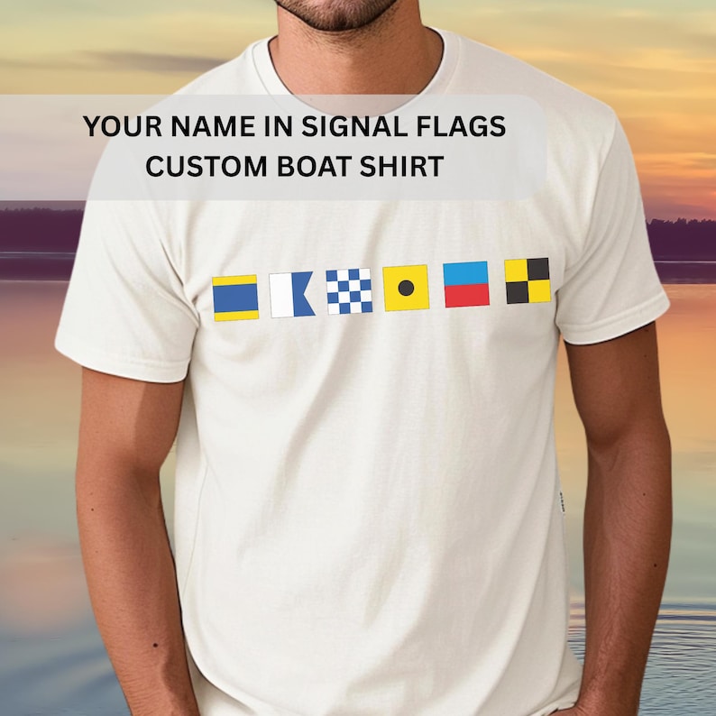 Personalized Nautical Signal Flag Shirt, Custom Name Tee, Boating Sailing Gift