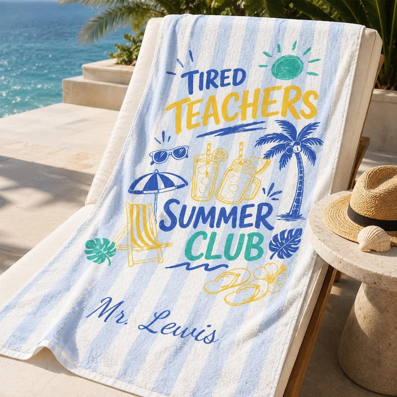 Teachers Off Duty Beach Towel, Personalized Summer Pool Towel