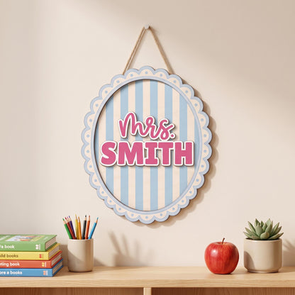 Classroom Decor, Personalized Teacher Door Sign, Welcome To Our Classroom Sign